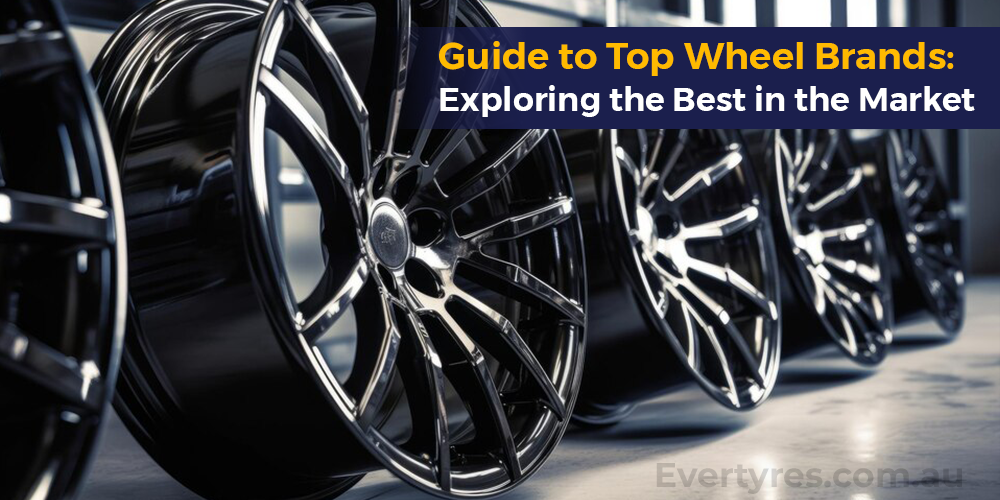 Guide to Top Wheel Brands: Exploring the Best in the Market