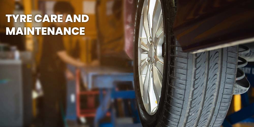 Tyre Care and Maintenance